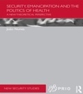 Cover: Security, Emancipation and the Politics of Health - Routledge