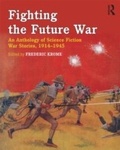 Cover: Fighting the Future War - Routledge