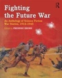 Cover: Fighting the Future War - Routledge