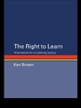 Cover: The Right to Learn - Routledge