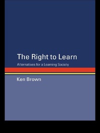 Enlarge image Cover: The Right to Learn - Routledge