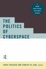 Cover: The Politics of Cyberspace - Routledge