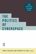 Cover: The Politics of Cyberspace - Routledge