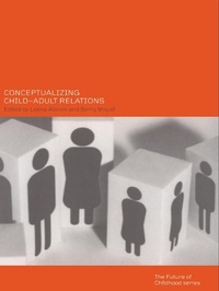 Bild: Conceptualising Child-Adult Relations - Routledge