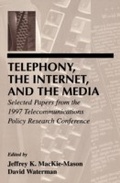 Cover: Telephony, the Internet, and the Media - Routledge