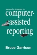 Cover: Successful Strategies for Computer-assisted Reporting - Routledge