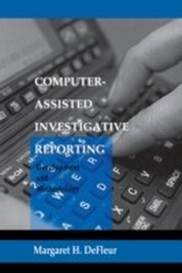 Enlarge image Cover: Computer-assisted Investigative Reporting - Routledge
