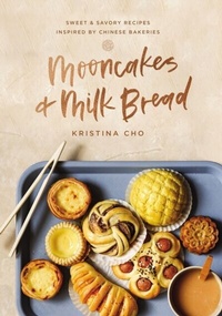 Abbildung von: Mooncakes and Milk Bread - Harper Celebrate
