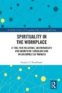 Abbildung von: Spirituality in the Workplace - Routledge