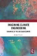 Cover: Imagining Climate Engineering - Routledge