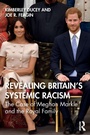 Cover: Revealing Britain's Systemic Racism - Routledge