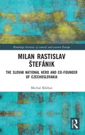 Cover: Milan Rastislav Stefanik - Routledge