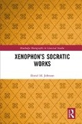 Cover: Xenophon's Socratic Works - Routledge