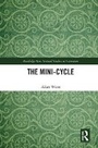 Cover: The Mini-Cycle - Routledge