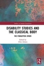 Cover: Disability Studies and the Classical Body - Routledge
