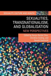 Enlarge image Cover: Sexualities, Transnationalism, and Globalisation - Routledge