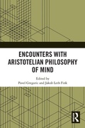 Cover: Encounters with Aristotelian Philosophy of Mind - Routledge