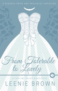 Cover: From Tolerable to Lovely - Leenie B Books