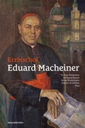 Cover: Erzbischof Eduard Macheiner - Verlag Anton Pustet Salzburg