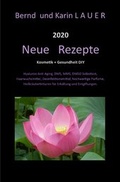Cover: Neue Rezepte f&uuml;r Kosmetik und Gesundheit - epubli