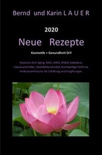 Abbildung von: Neue Rezepte für Kosmetik und Gesundheit - epubli
