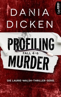 Abbildung von: Profiling Murder Fall 4 - 6 - beTHRILLED