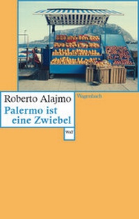 Abbildung von: Palermo ist eine Zwiebel - Wagenbach