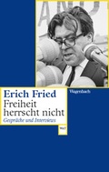 Cover: Freiheit herrscht nicht - Wagenbach