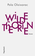 Cover: Wilde Theorien - Wagenbach