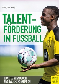 Abbildung von: Talentförderung im Fußball - Meyer & Meyer