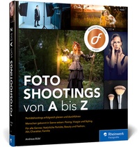 Abbildung von: Fotoshootings von A bis Z - Rheinwerk