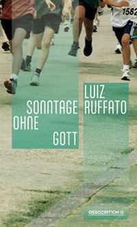 Abbildung von: Sonntage ohne Gott - Assoziation A
