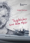 Cover: Tageb&uuml;cher aus dem Meer - Himmelst&uuml;rmer