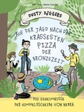 Cover: Auf der Jagd nach der krassesten Pizza der Bronzezeit - E. A. Seemann Verlag