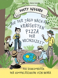 Abbildung von: Auf der Jagd nach der krassesten Pizza der Bronzezeit - E. A. Seemann Verlag