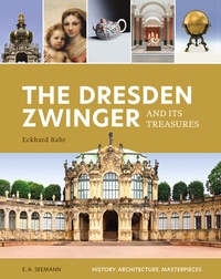 Abbildung von: The Dresden Zwinger and its Treasures - E. A. Seemann Verlag