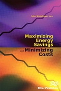 Cover: Maximizing Energy Savings and Minimizing Energy Costs - River Publishers