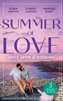 Cover: Summer Of Love: Once Upon A Wedding - Mills & Boon