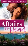 Cover: Affairs Of The Heart: Second Chance At Forever - Mills & Boon