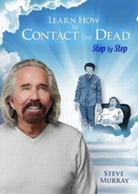Enlarge image Cover: Learn How to Contact the Dead Step by Step - Body & Mind Productions