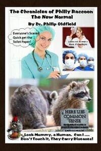 Enlarge image Cover: The Chronicles of Philly Raccoon The New Normal - ISBN Canada