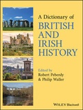 Cover: A Dictionary of British and Irish History - Wiley-ISTE