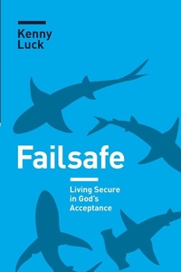 Enlarge image Cover: Failsafe - NavPress Publishing Group