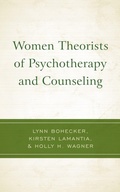 Cover: Women Theorists of Psychotherapy and Counseling - Lexington Books