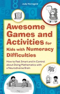 Cover: Awesome Games and Activities for Kids with Numeracy Difficulties - Jessica Kingsley Publishers