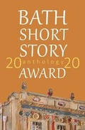 Cover: The Bath Short Story Award Anthology 2020 - Ad Hoc Fiction