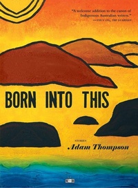 Enlarge image Cover: Born Into This - Two Dollar Radio