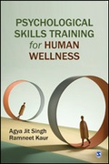 Cover: Psychological Skills Training for Human Wellness - SAGE Publications India Pvt Ltd