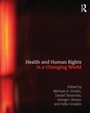 Cover: Health and Human Rights in a Changing World - Routledge