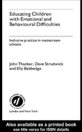 Cover: Educating Children with Emotional and Behavioural Difficulties - Routledge